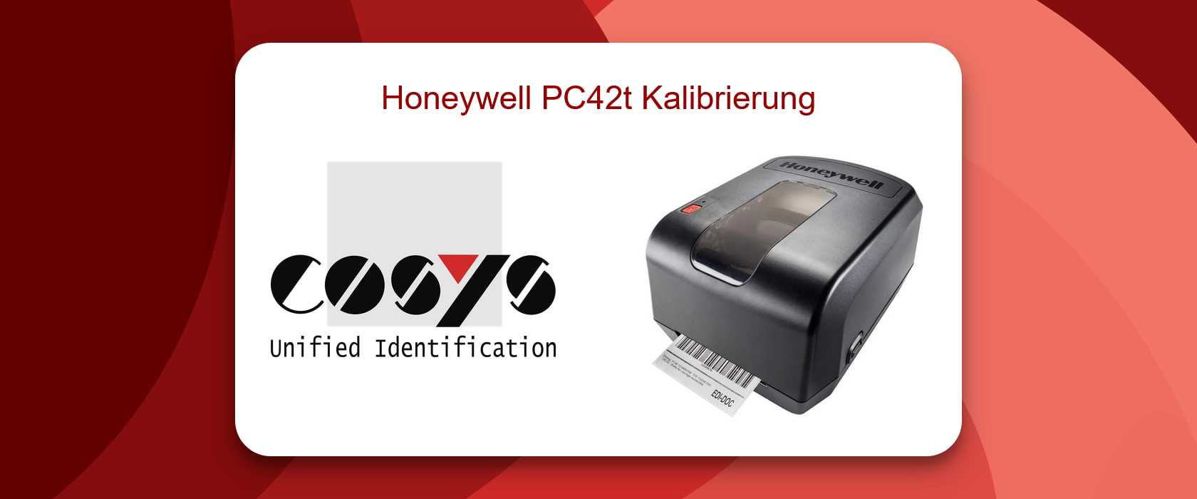 Kalibrierung des Honeywell PC42t