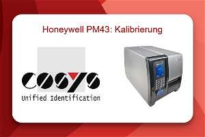 News: Kalibrierung des Honeywell PM43 Drucker