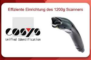 News: Effiziente Einrichtung des 1200g Scanners