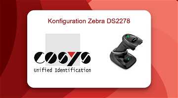 News: Effektive Konfiguration Zebra DS2278