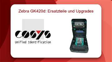 News: Zebra GK420d: Ersatzteile und Upgrades