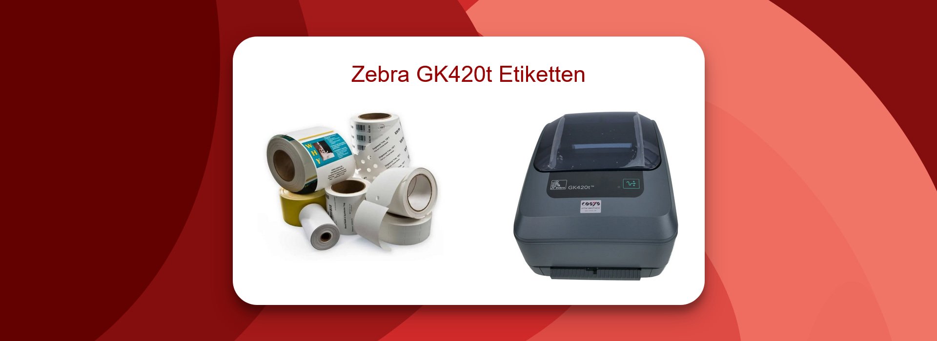 Zebra GK420t Etiketten für mehr Effizienz