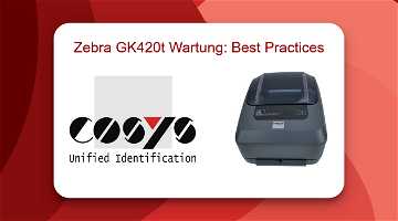 News: Zebra GK420t Wartung: Best Practices