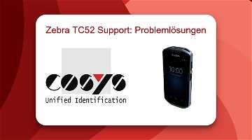 News: Zebra TC52 Support: Problemlösungen