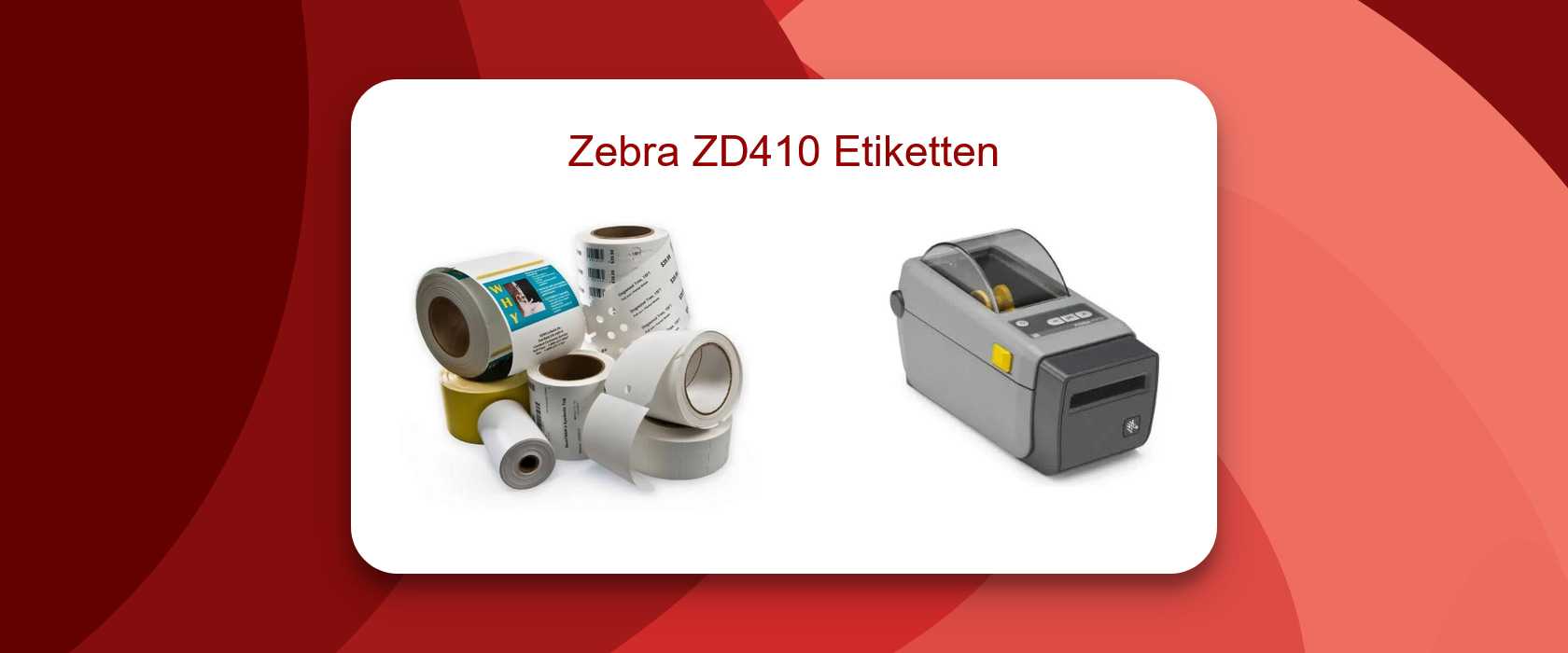 Zebra ZD410 Etiketten