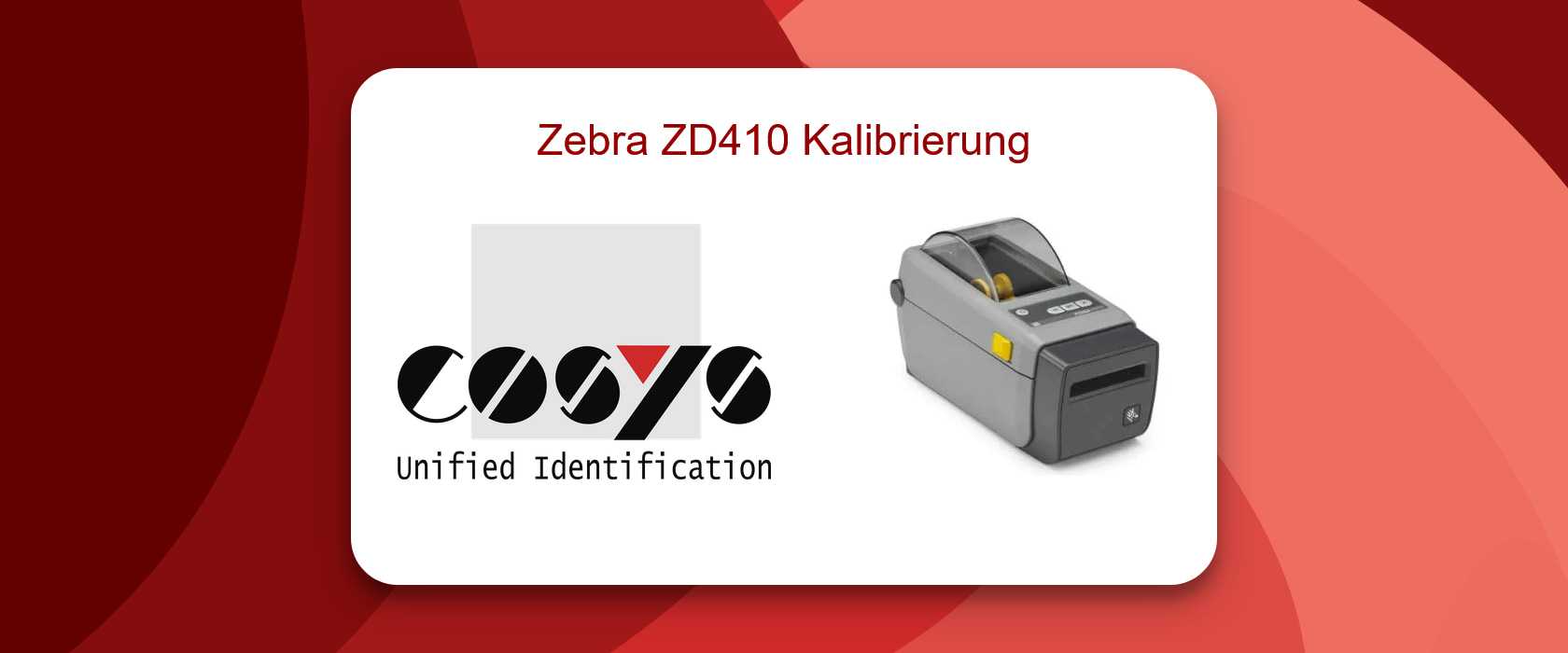 Kalibrierung des Zebra ZD410 Druckers
