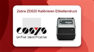 News: Anleitung zur Zebra ZD620 Drucker Kalibrierung