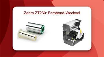 News: Zebra ZT230: Farbband-Wechsel Anleitung