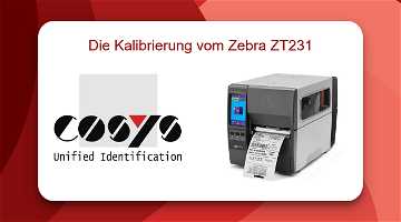 News: Die Kalibrierung vom Zebra ZT231