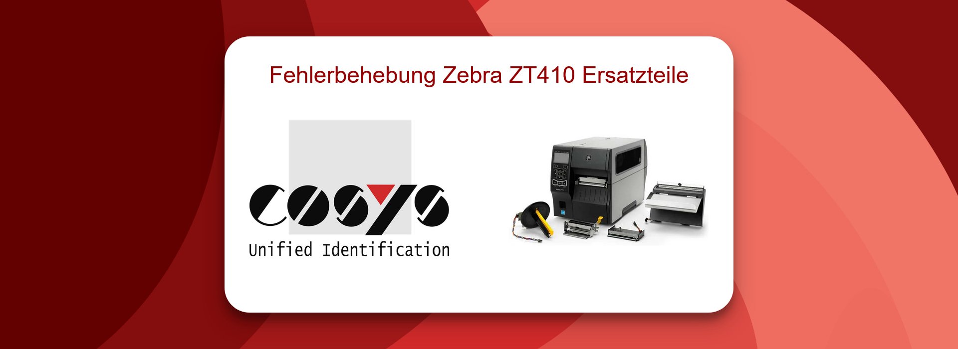 Fehlerbehebung mit Zebra ZT410 Ersatzteile