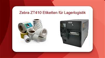 News: Zebra ZT410 Etiketten für Lagerlogistik