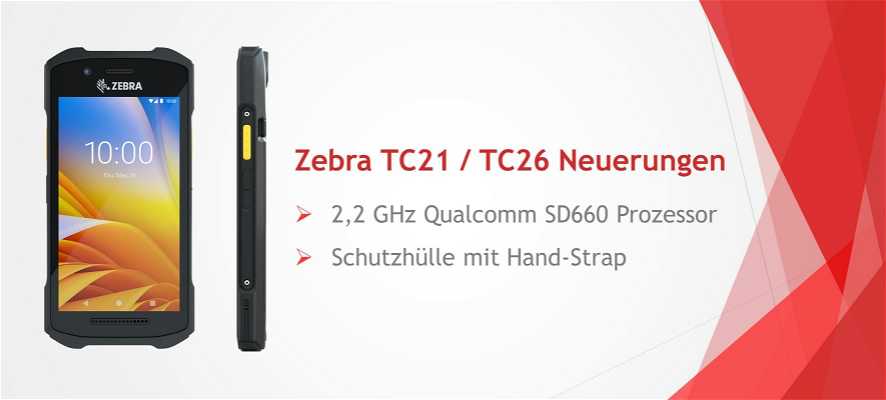 News: Aktualisierungen für den Zebra TC21 / TC26 – mehr Tempo durch neuen 2,2 GHz Prozessor 