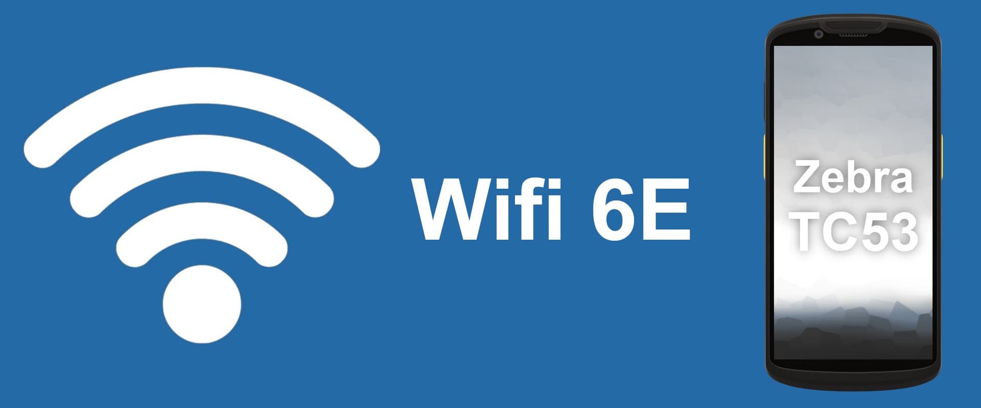 News: Unterschied Wifi 5 und 6 anhand des Zebra TC53 erklärt