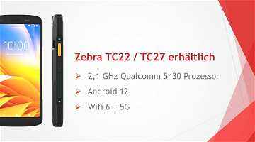 News: Zebra TC22 / TC27: Das neue MDE Gerät für KMU vorgestellt